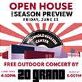 OPEN HOUSE & '25-'26 SEASON PREVIEW featuring 20 GRAND - June 13, 2025
